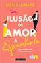 Ilusão de amor à espanhola